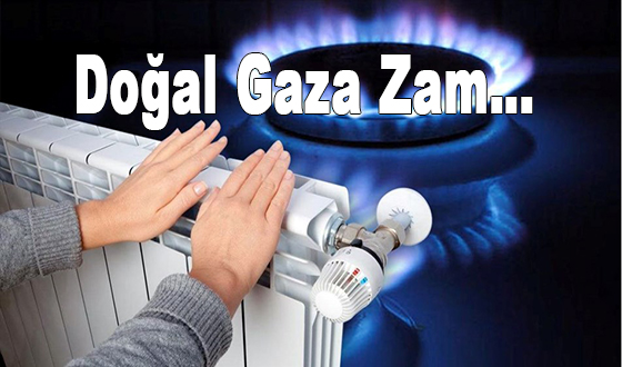 Doğal Gaza Zam…