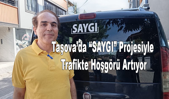 Taşova’da “SAYGI” Projesiyle Trafikte Hoşgörü Artıyor