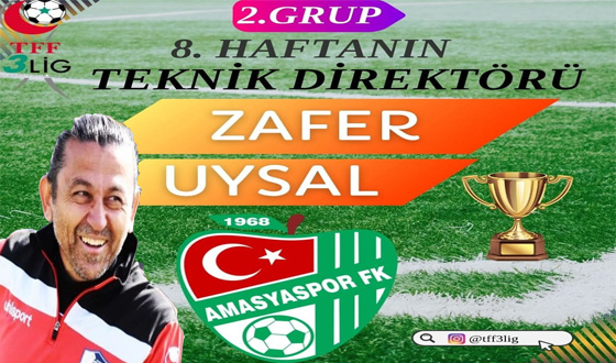 Amasyaspor FK Teknik Direktörü Zafer Uysal, 4. Kez Haftanın Teknik Direktörü Seçildi