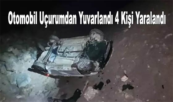 Otomobil Uçurumdan Yuvarlandı 4 Kişi Yaralandı