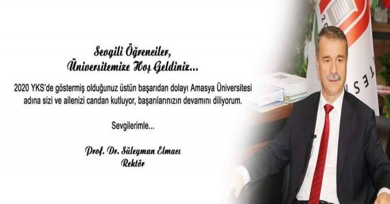 Elmacı; 'Amasya Üniversitesi adına sizi ve ailenizi candan kutluyorum'