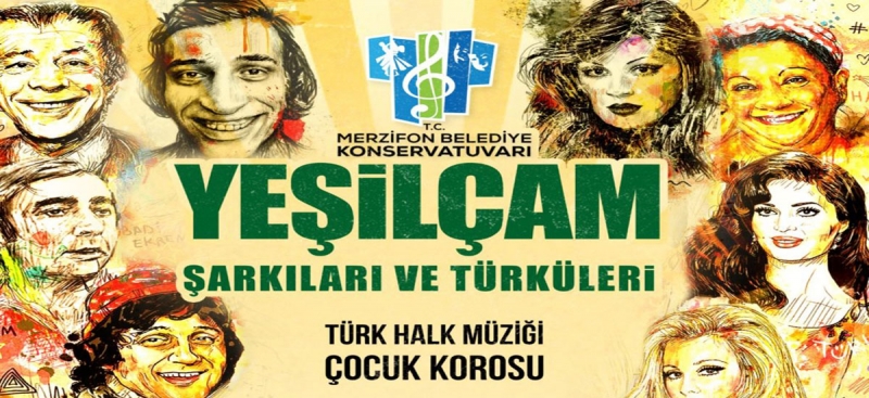 Merzifon Belediyesinden Yeşilçam Şarkıları ve Türküleri Konseri